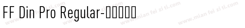 FF Din Pro Regular字体转换